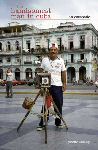 Handsomest Man in Cuba - Lynette Chiang